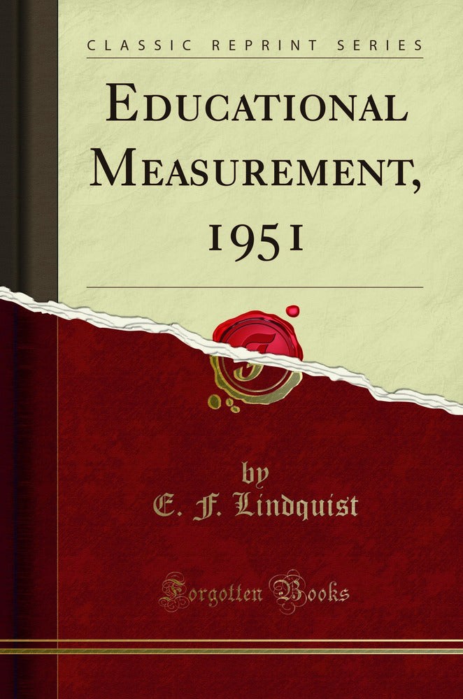 Educational Measurement, 1951 (Classic Reprint)