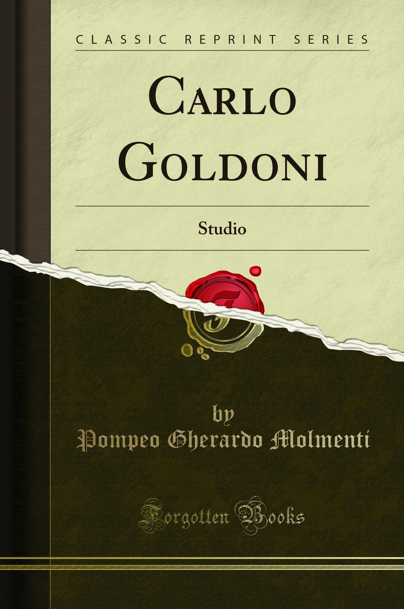 Carlo Goldoni: Studio (Classic Reprint)