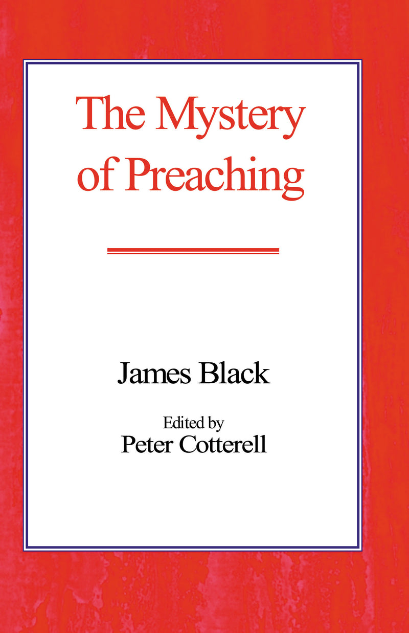 The Mystery of Preaching