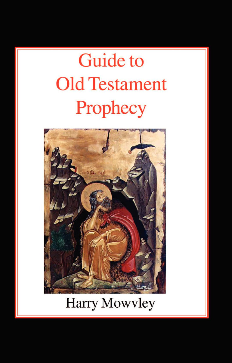 Guide to Old Testament Prophecy HB