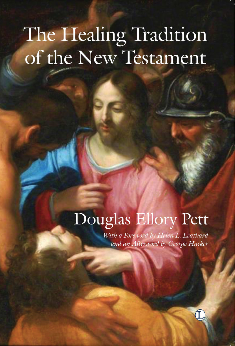 Healing Tradition of the New Testament, The