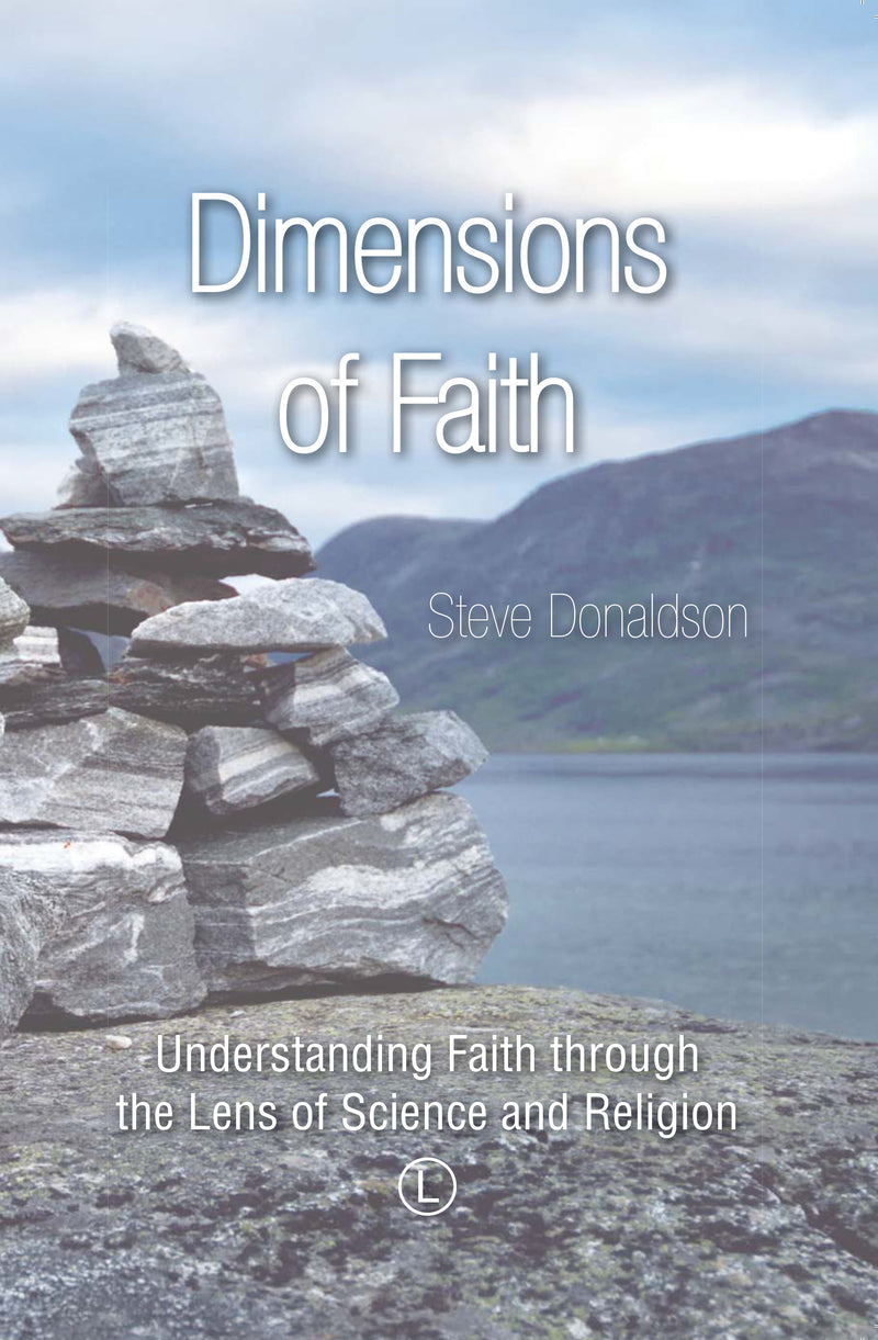 Dimensions of Faith: Understanding Faith through the Lens of Science and Religion