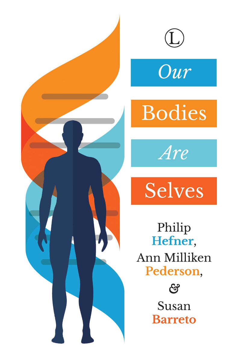 Our Bodies are Selves