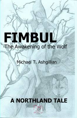 Fimbul: The Awakening of the Wolf