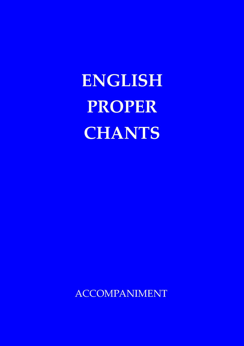 English Proper Chants (Accompaniment)