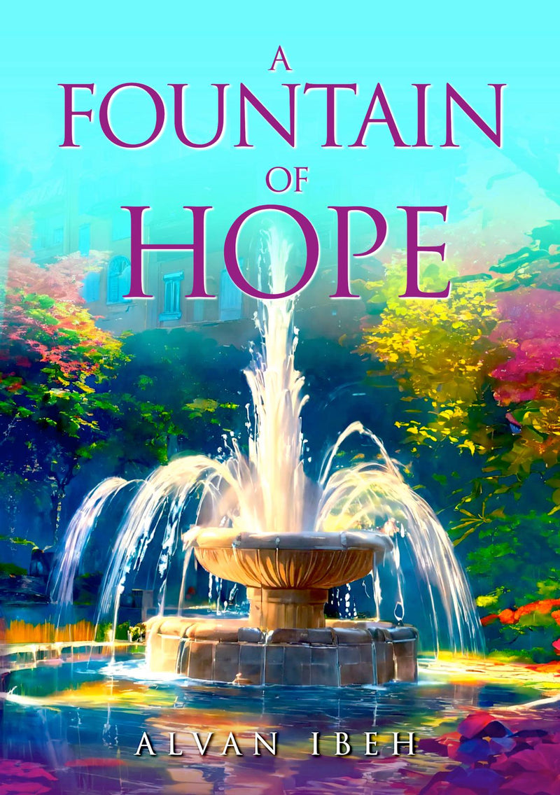 A Fountain of Hope