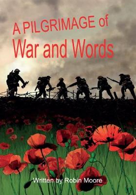 Pilgrimage of War and Words