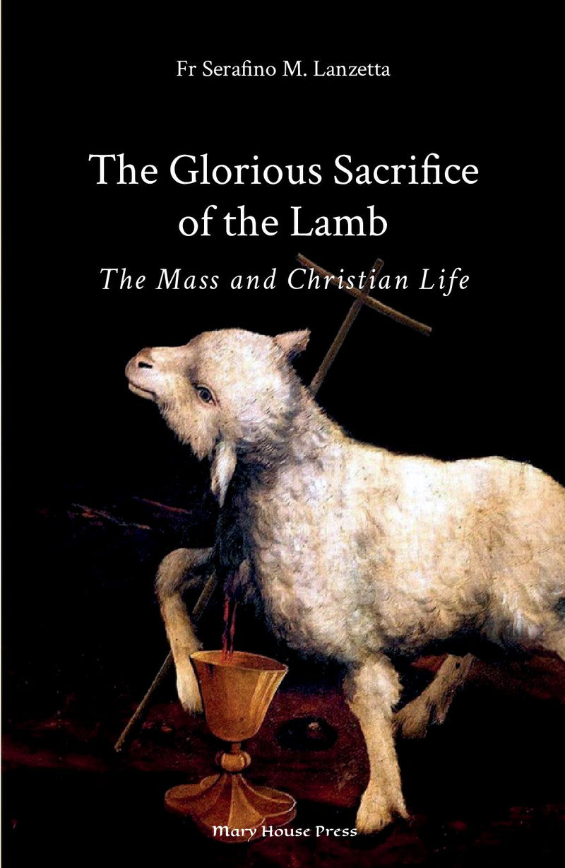 The Glorious Sacrifice of the Lamb