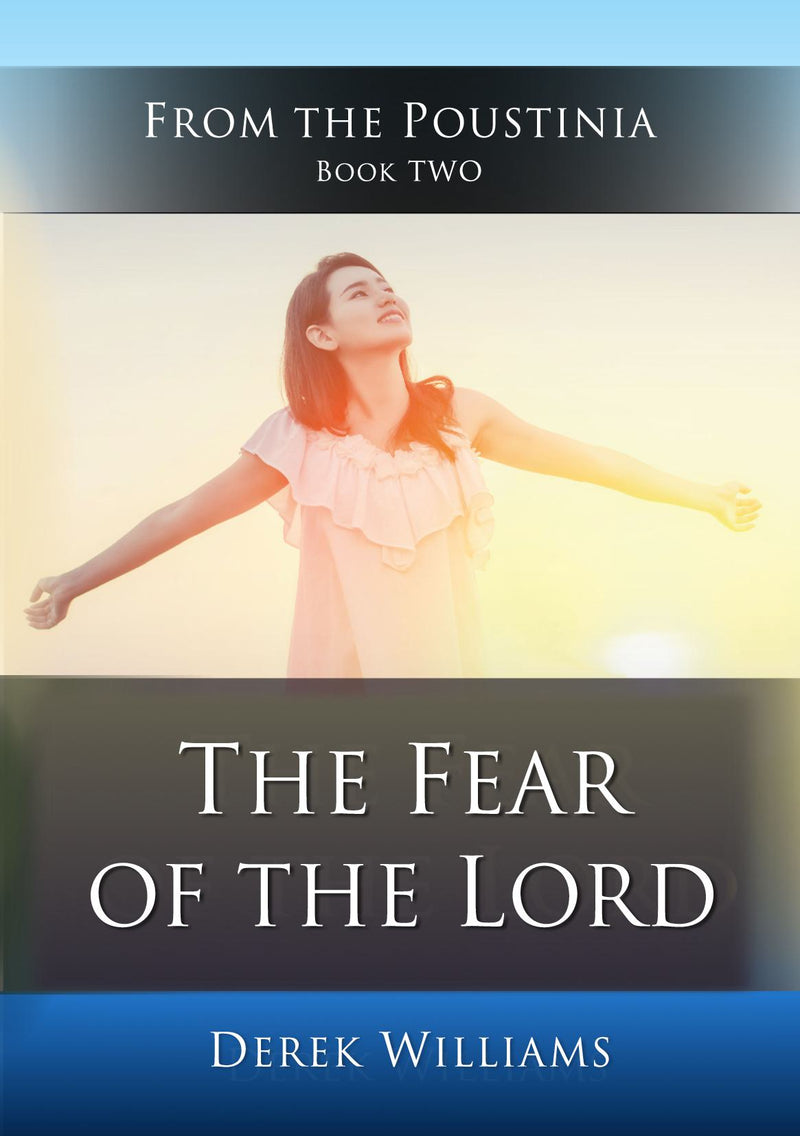 The Fear of The Lord: From The Poustinia Book 2