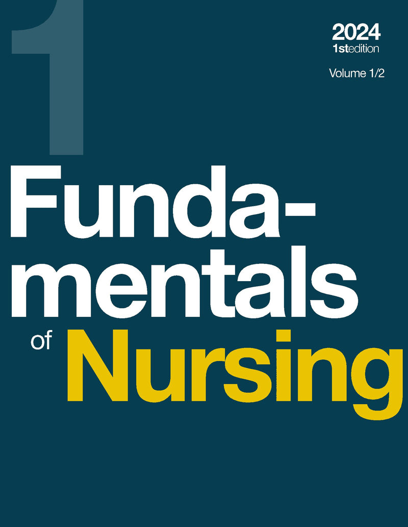 Fundamentals of Nursing, Volume 1/2