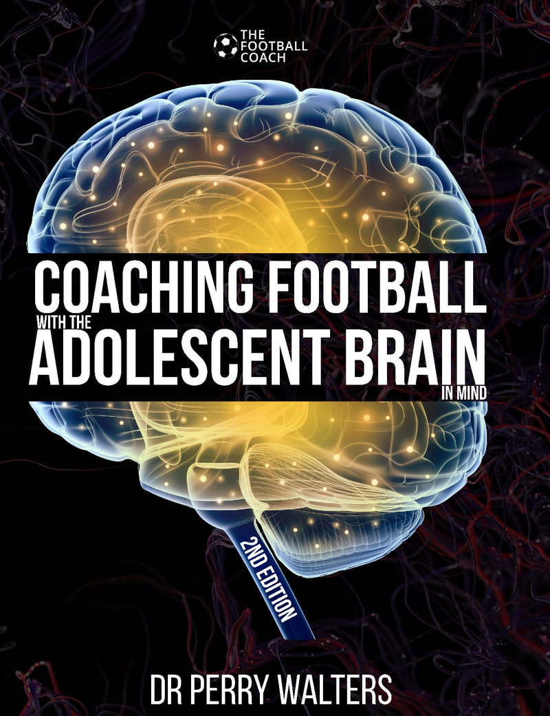 Coaching Football with The Adolescent Brain in Mind V2