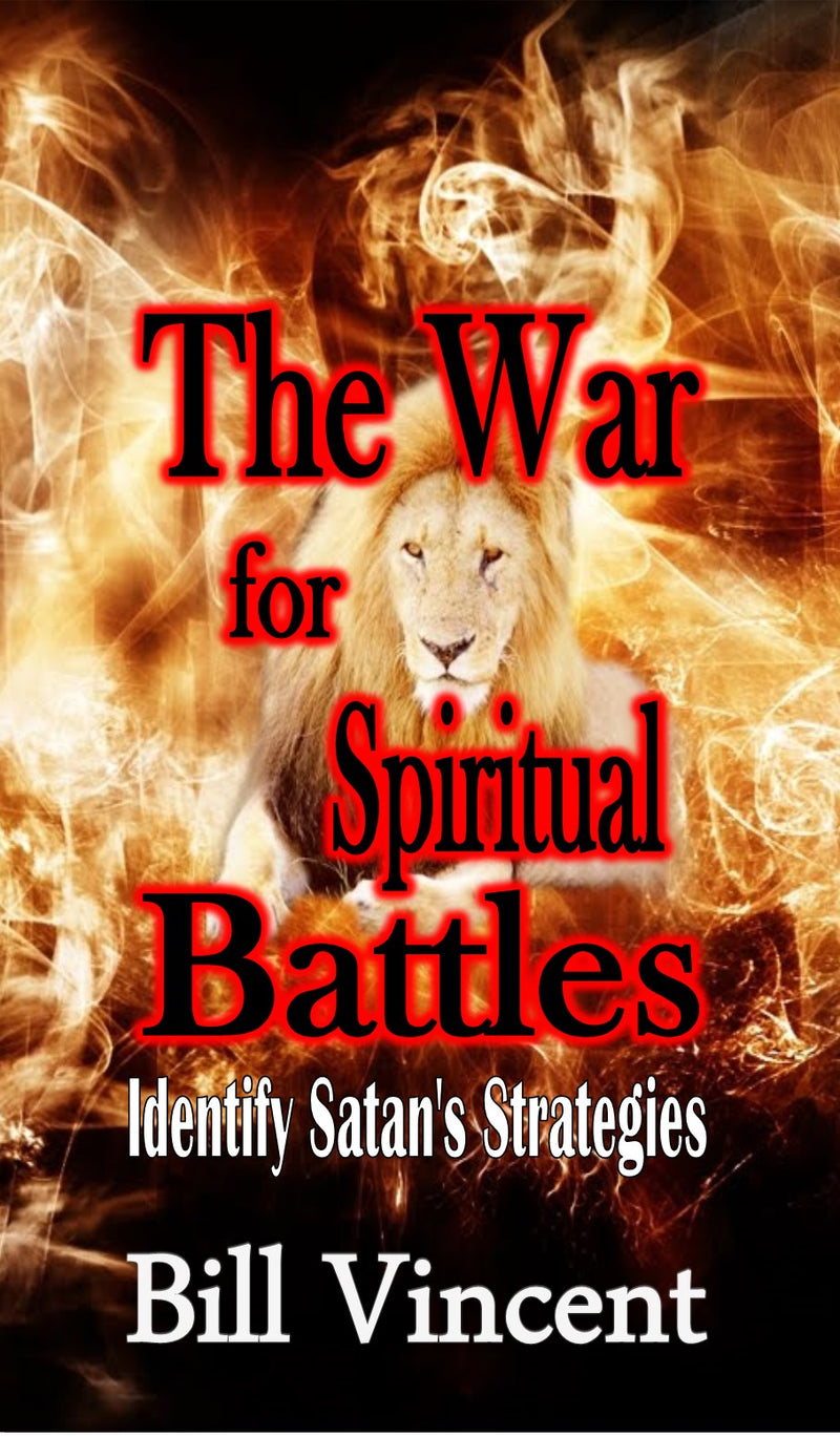 The War for Spiritual Battles