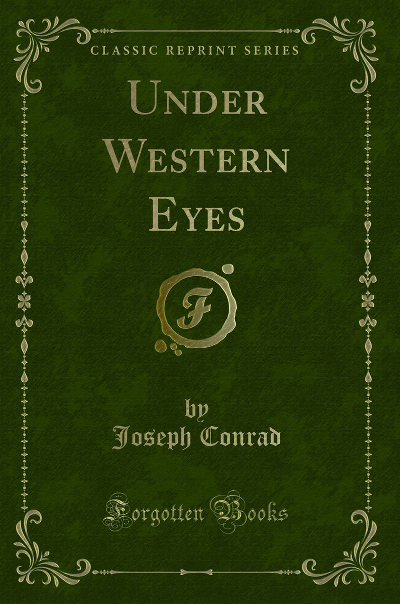 Under Western Eyes (Classic Reprint)