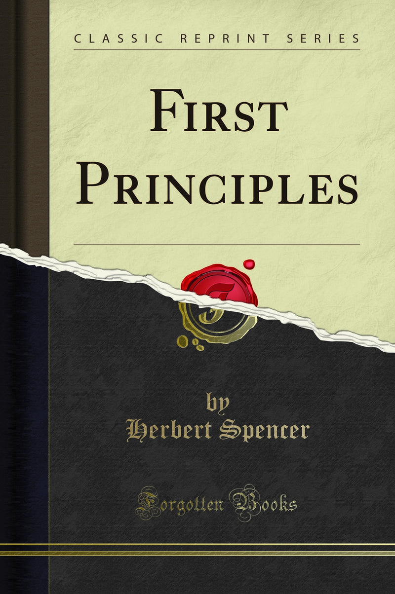 First Principles (Classic Reprint)