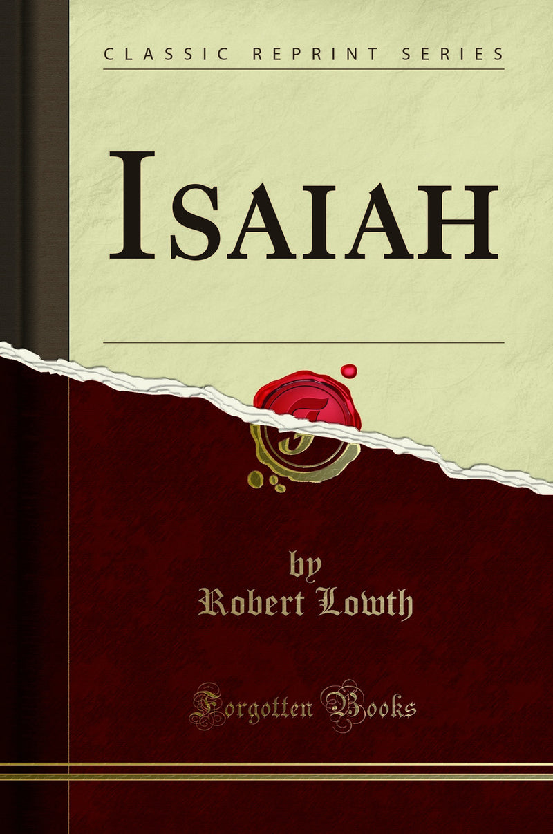 Isaiah (Classic Reprint)