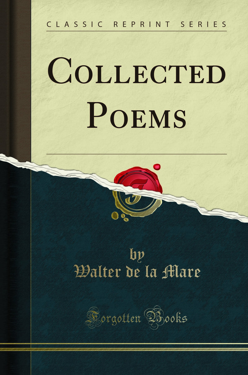 Collected Poems (Classic Reprint)