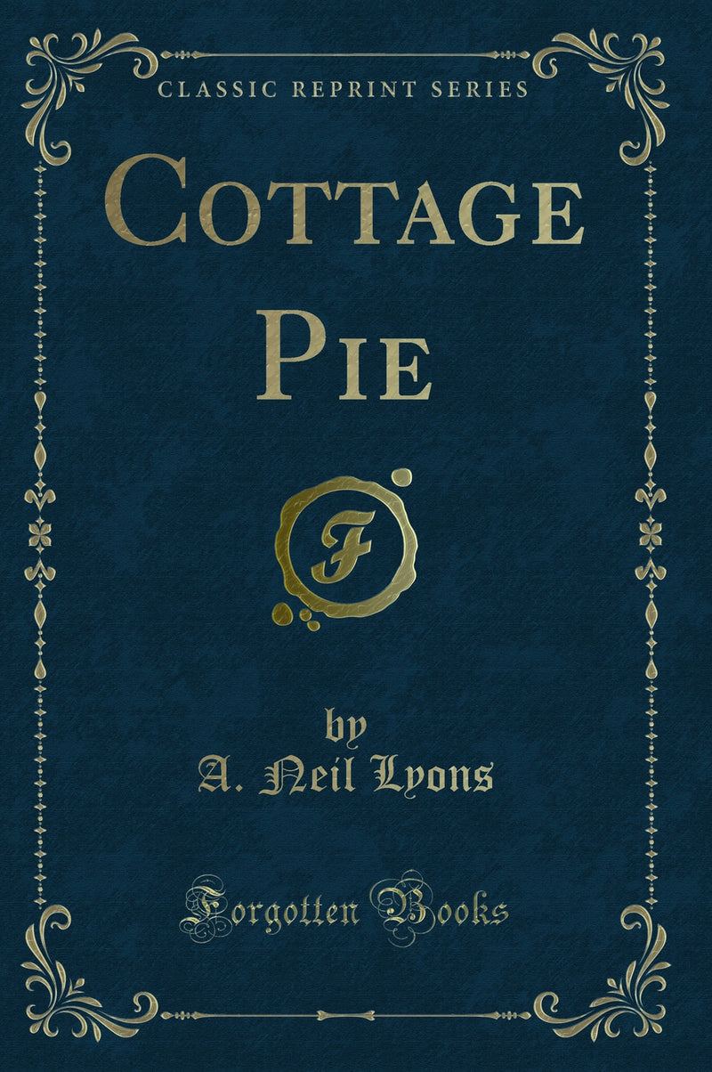 Cottage Pie (Classic Reprint)