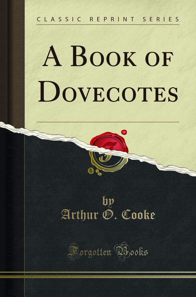 A Book of Dovecotes (Classic Reprint)