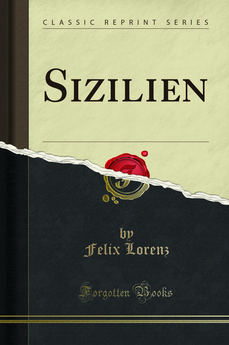 Sizilien (Classic Reprint)