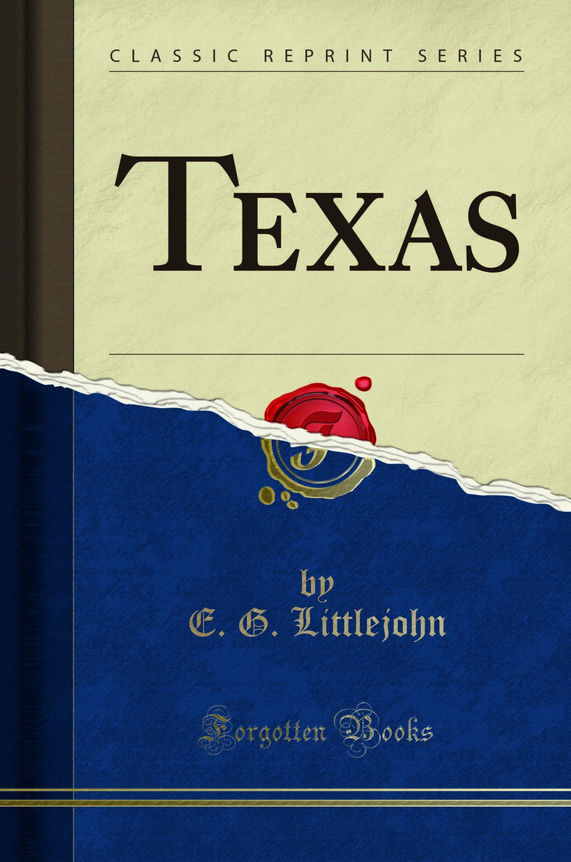 Texas (Classic Reprint)