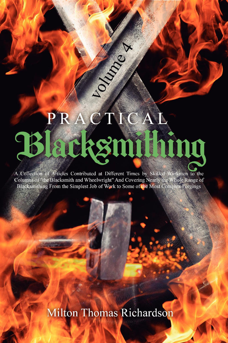 Practical Blacksmithing: Volume 4