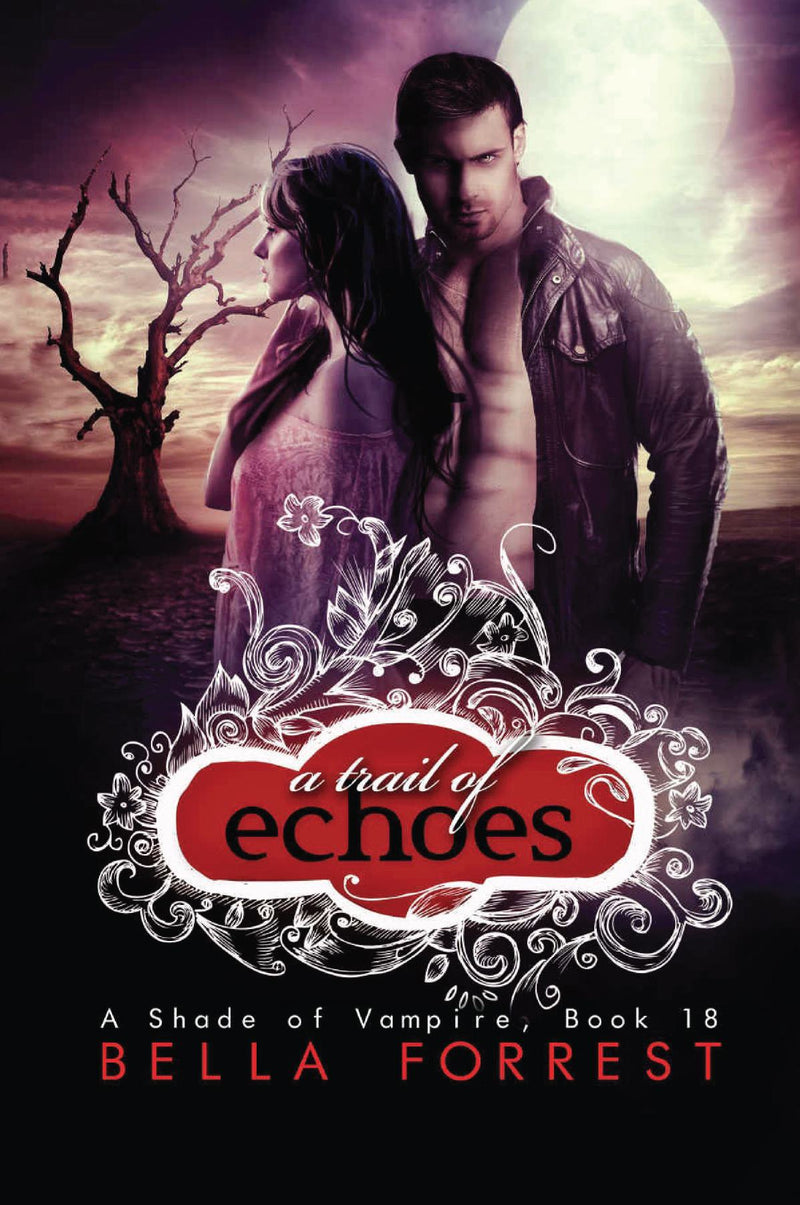 A Shade of Vampire 18: A Trail of Echoes