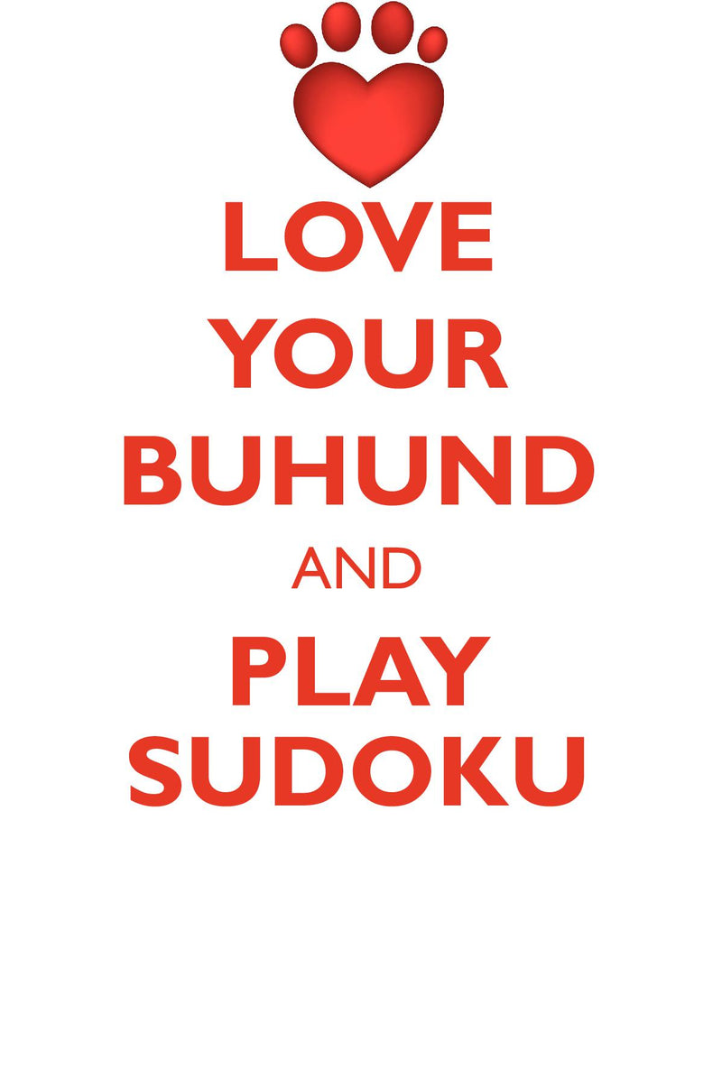 LOVE YOUR BUHUND AND PLAY SUDOKU BUHUND SUDOKU LEVEL 1 of 15