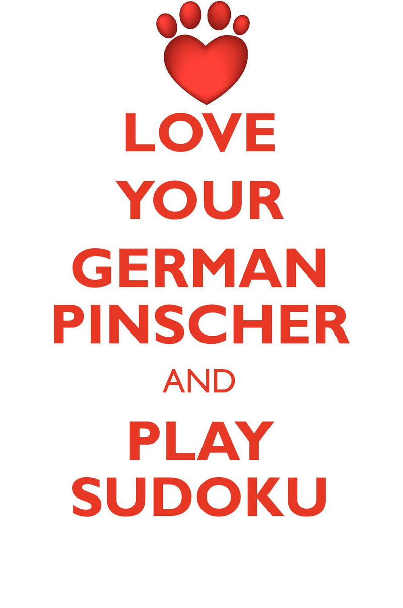 LOVE YOUR GERMAN PINSCHER AND PLAY SUDOKU GERMAN PINSCHER SUDOKU LEVEL 1 of 15