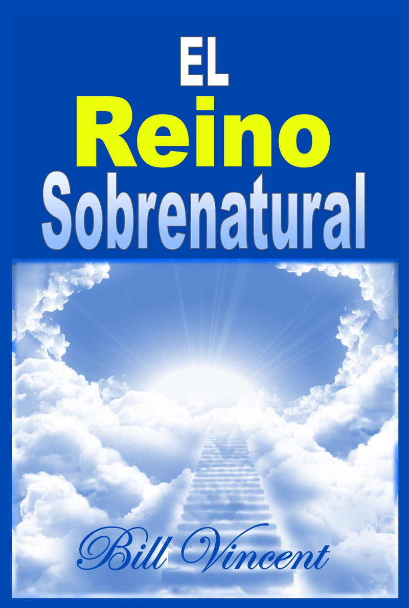 El Reino Sobrenatural