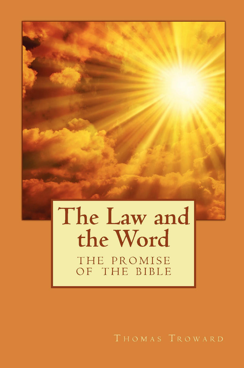 The Law and the Word: The Promise of the Bible