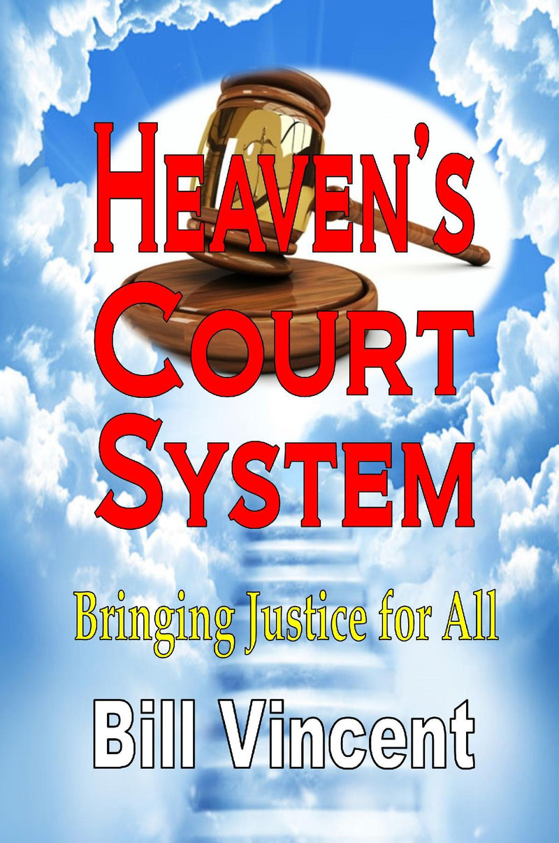 Heaven’s Court System