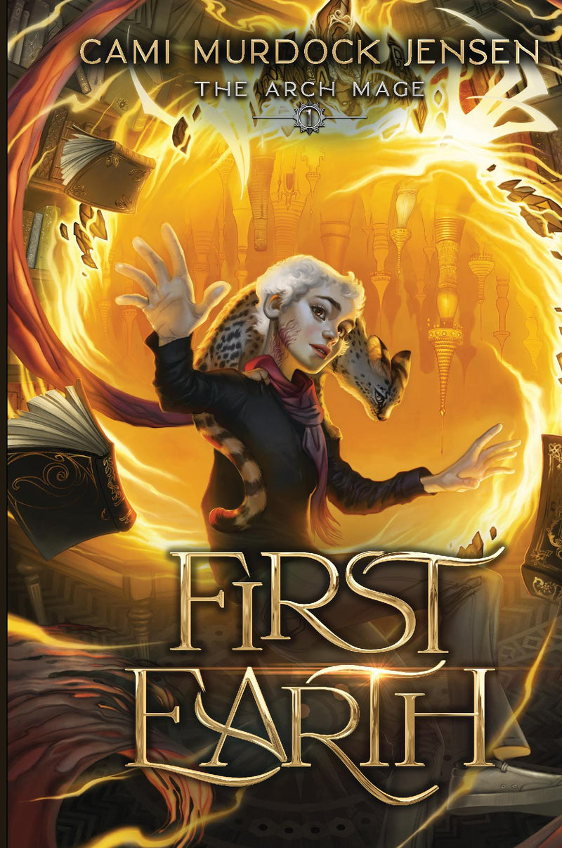 First Earth: A YA Fantasy Adventure to Another World