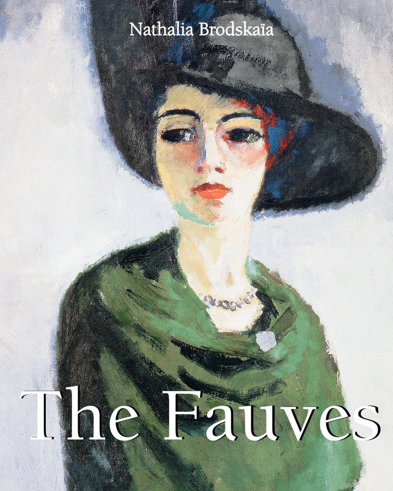 The Fauves