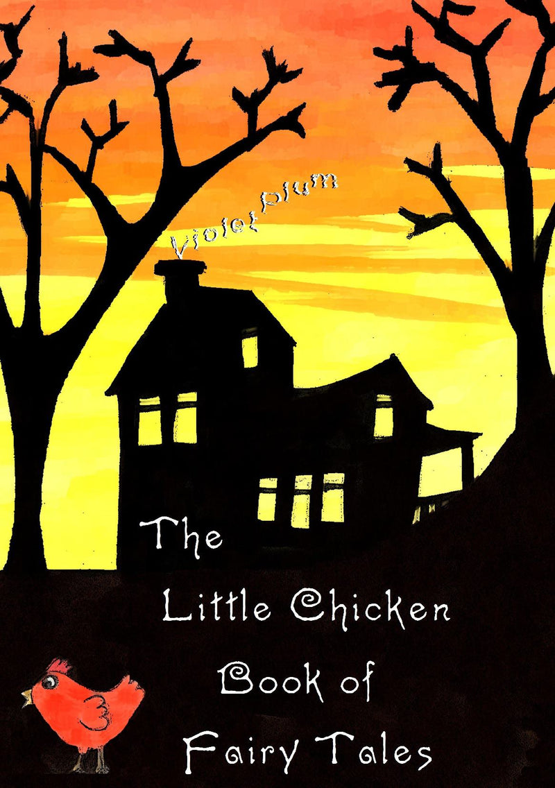 The Little Chicken Book of Fairy Tales