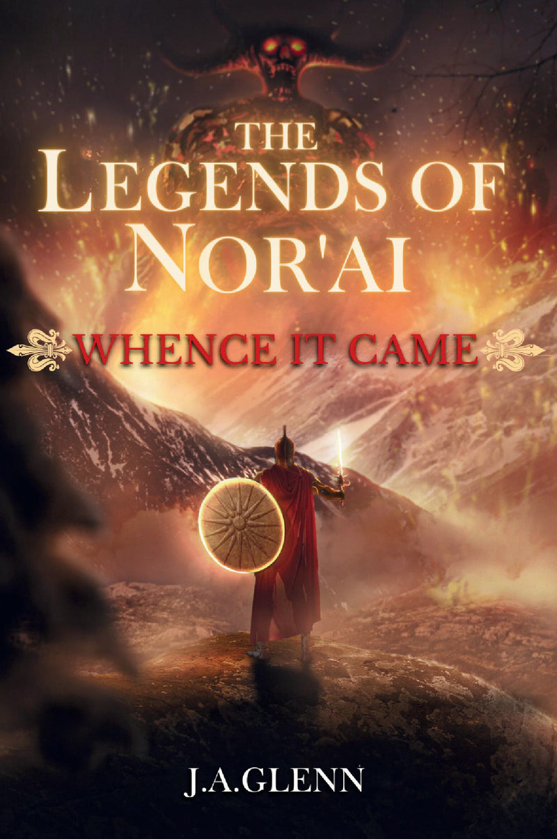 The Legends Of Nor'ai: Whence It Came