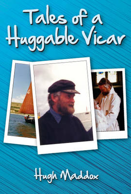 Tales of a Huggable Vicar