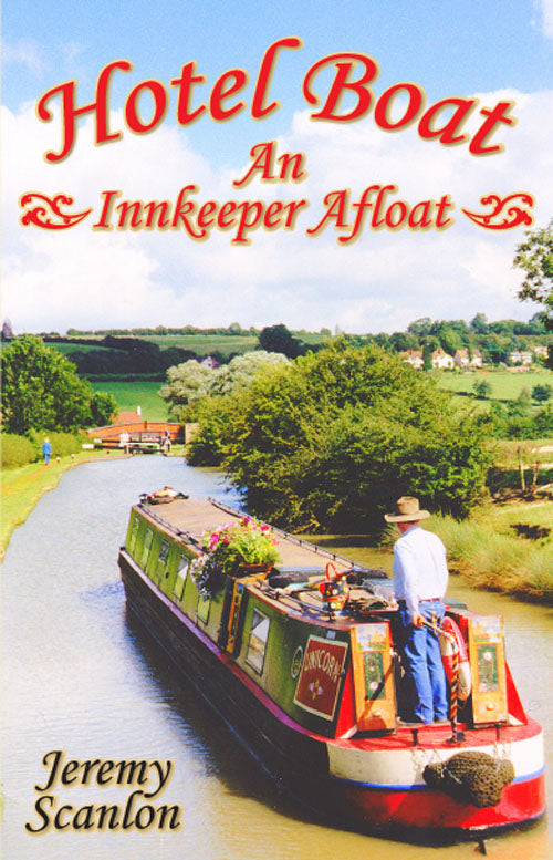 Hotel Boat: An Inkeeper Afloat