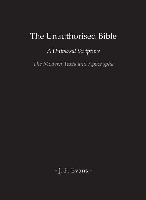 The Unauthorised Bible: Modern Text 