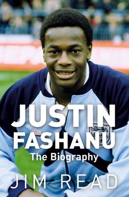 Justin Fashanu. The biography