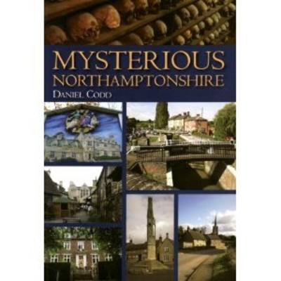 Mysterious Northamptonshire