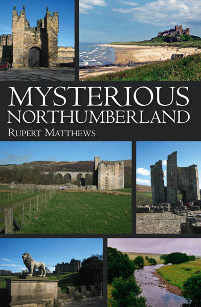 Mysterious Northumberland