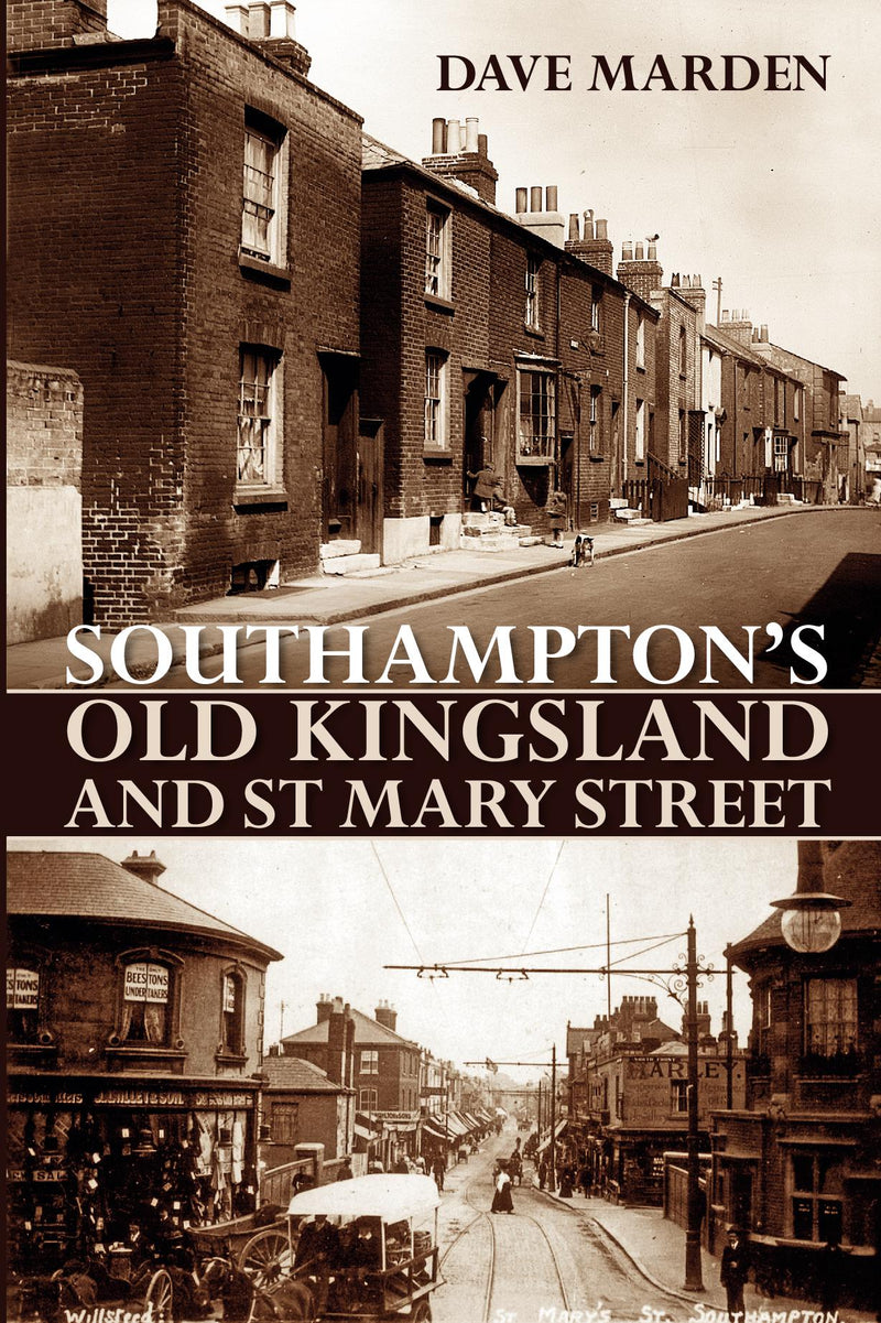 Southampton's Old Kingsland and St Mary Street