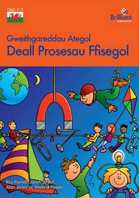 Gweithgareddau Ategol Deall Prosesau Ffisegol