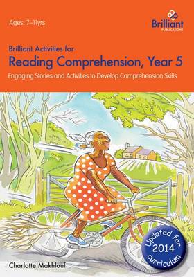 Brilliant Activities for Reading Comprehension, Year 5 (2nd Ed)