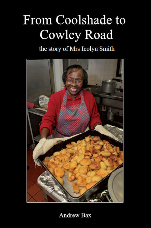 From Coolshade to Cowley Road: the story of Mrs Icolyn Smith