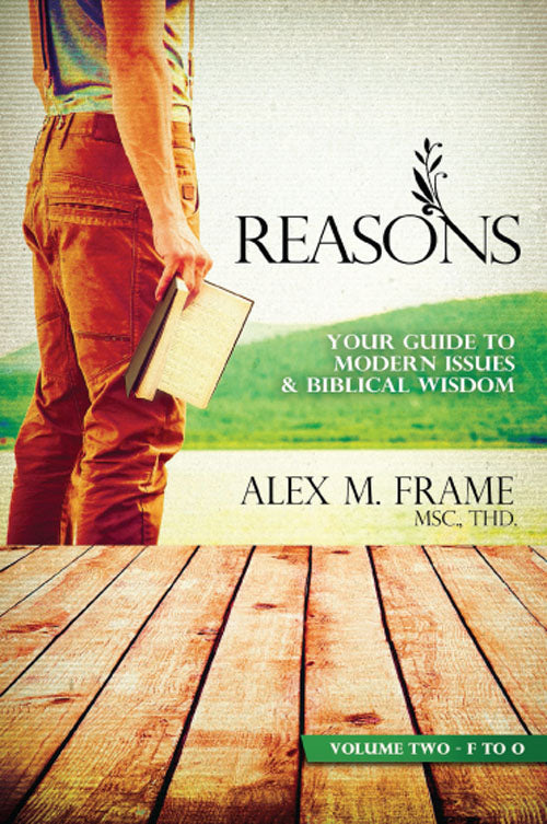 Reasons: Volume Two (F-O)