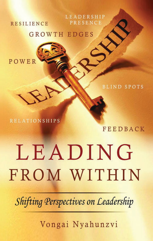 Leading From Within: Shifting Perspectives on Leadership