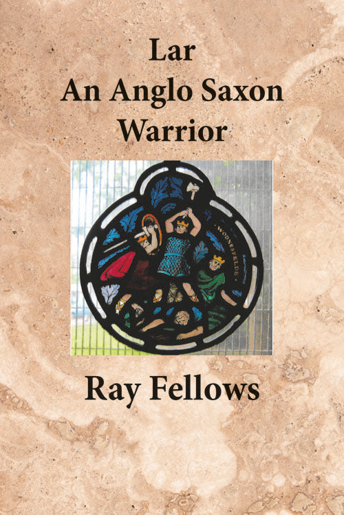 Lar An Anglo Saxon Warrior