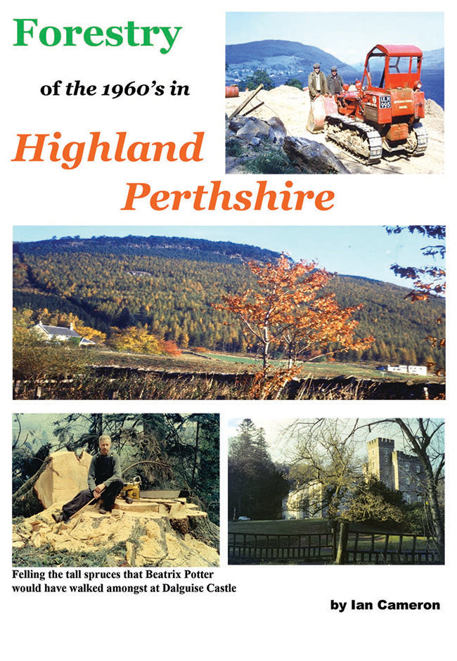 Forestry of the 1960’s in Highland Perthshire