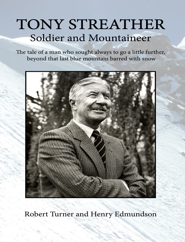 Tony Streather, soldier and Mountaineer